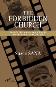 Cover-Bild zum Titel 'The Forbidden Church' von 'Silviu Sana'