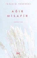 Agir Misafir - Ibrahim Tenekeci