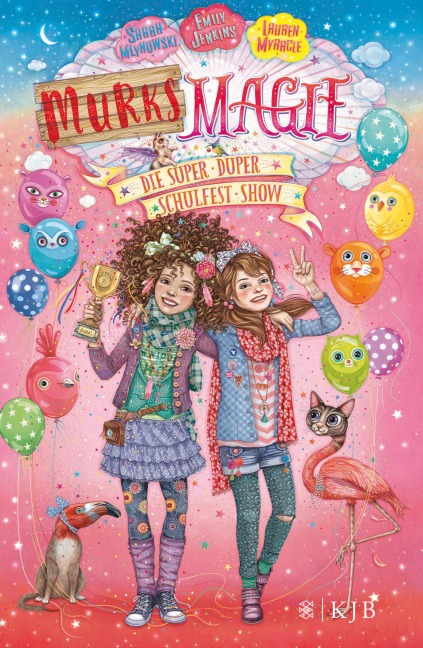 Murks-Magie - Die super-duper Schulfest-Show - Sarah Mlynowski, Lauren Myracle, Emily Jenkins