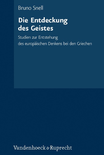 Die Entdeckung des Geistes - Bruno Snell