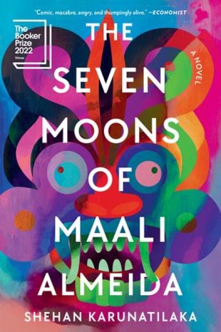 The Seven Moons of Maali Almeida - Shehan Karunatilaka