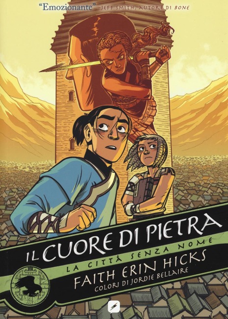 Il cuore di pietra - Faith Erin Hicks