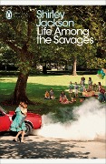 Cover-Bild zum Titel 'Life Among the Savages' von 'Shirley Jackson'