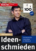 Cover-Bild zum Titel 'Top 100 - Ideenschmieden' von 'K. A.'