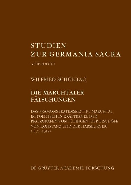 Die Marchtaler Fälschungen - Wilfried Schöntag