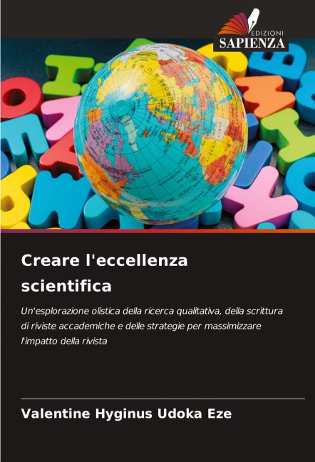 Creare l'eccellenza scientifica - Valentine Hyginus Udoka Eze