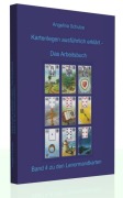 Cover-Bild zum Titel 'Kartenlegen ausführlich erklärt - Das Arbeitsbuch' von 'Angelina Schulze'