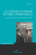 Cover-Bild zum Titel 'Les stratégies d'expansion des firmes transnationales' von 'Mengya Xu'