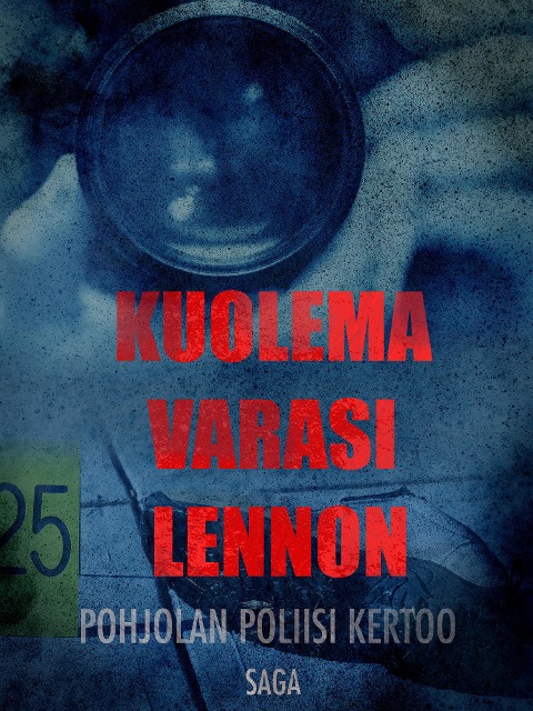 Kuolema varasi lennon - Eri Tekijöitä