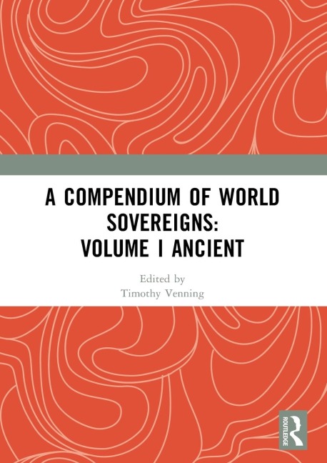 A Compendium of World Sovereigns - 