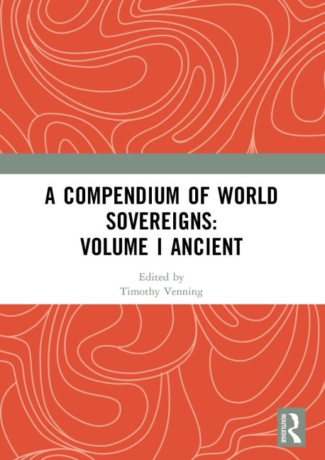 A Compendium of World Sovereigns - 