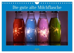 Cover-Bild zum Titel 'Die gute alte Milchflasche (Wandkalender 2026 DIN A4 quer), CALVENDO Monatskalender' von 'Heidi Renné'