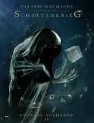 Cover-Bild zum Titel 'Das Erbe der Macht - Schattenloge 4: Schattenkrieg' von 'Andreas Suchanek'
