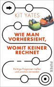 Cover-Bild zum Titel 'Wie man vorhersieht, womit keiner rechnet' von 'Kit Yates'