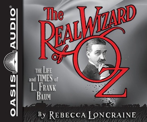 The Real Wizard of Oz - Rebecca Loncraine