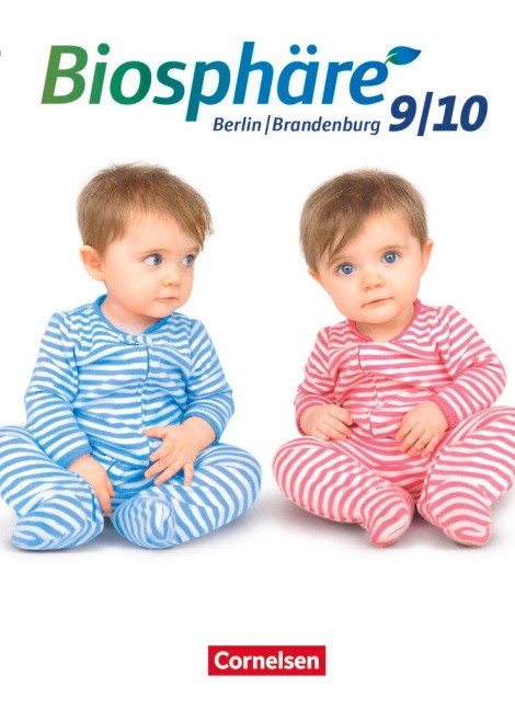Biosphäre Sekundarstufe I 9./10. Schuljahr - Gymnasium Berlin/Brandenburg - Schülerbuch - Jens Bussen, Beate Haase, Katja Kühl, Andre Stein, Grytha Wiechmann