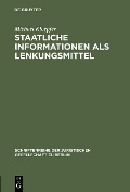 Cover-Bild zum Titel 'Staatliche Informationen als Lenkungsmittel' von 'Michael Kloepfer'