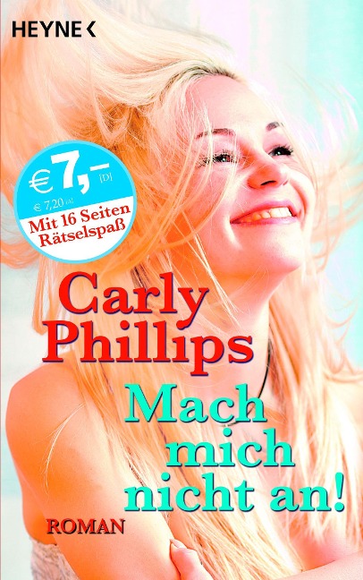 Mach mich nicht an! - Carly Phillips