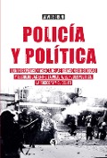 Cover-Bild zum Titel 'Policía y política' von 'Javier Bruni'