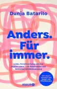 Cover-Bild zum Titel 'Anders. Für immer' von 'Dunja Batarilo'