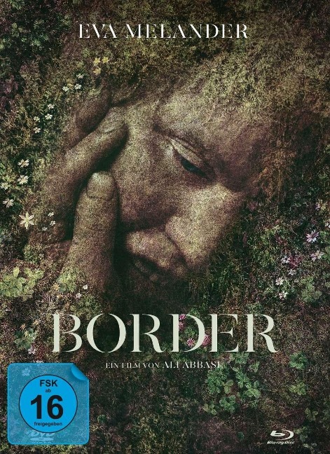 Border - John Ajvide Lindqvist, Ali Abbasi, Isabella Eklöf, Martin Dirkov, Christoffer Berg