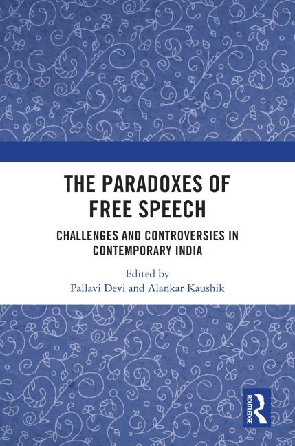 The Paradoxes of Free Speech - 