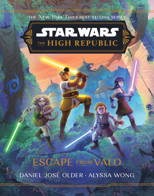 Star Wars: The High Republic: Escape from Valo - Daniel José Older