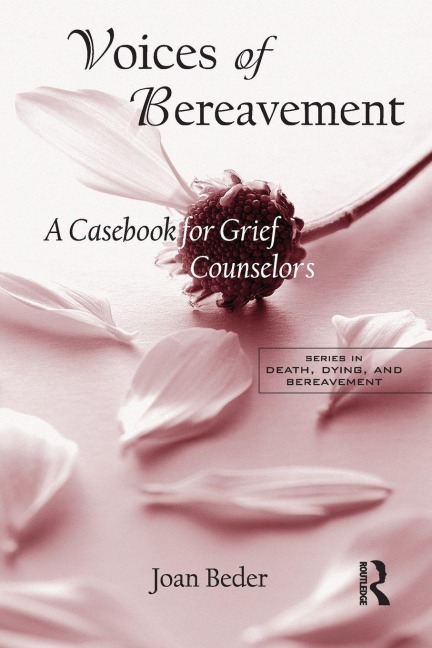 Voices of Bereavement - Joan Beder