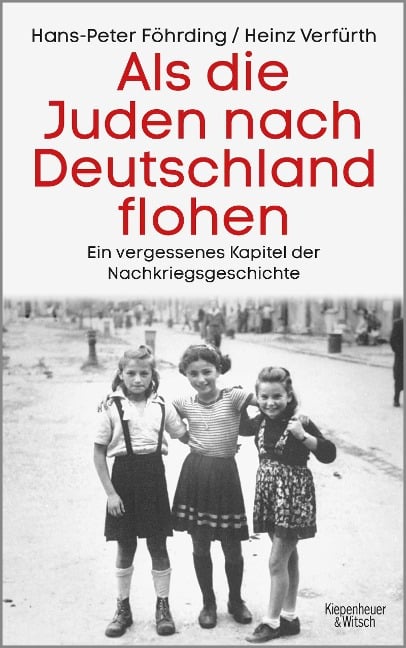 Als die Juden nach Deutschland flohen - Hans-Peter Föhrding, Heinz Verfürth
