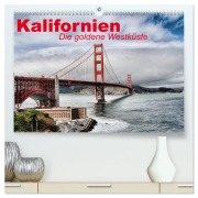 Cover-Bild zum Titel 'Kalifornien ¿ Die goldene Westküste (hochwertiger Premium Wandkalender 2026 DIN A2 quer), Kunstdruck in Hochglanz' von 'Elisabeth Stanzer'