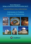 Cover-Bild zum Titel 'Astronomy in Culture -- Cultures of Astronomy. Astronomie in der Kultur -- Kulturen der Astronomie.' von 'Gudrun Wolfschmidt, Susanne M. Hoffmann'