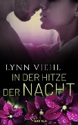 In der Hitze der Nacht - Lynn Viehl