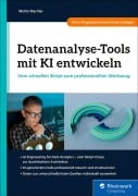 Cover-Bild zum Titel 'Datenanalyse-Tools mit KI entwickeln' von 'Merlin Mechler'