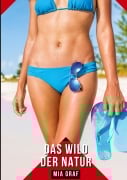 Cover-Bild zum Titel 'Das Wild der Natur' von 'Mia Graf'