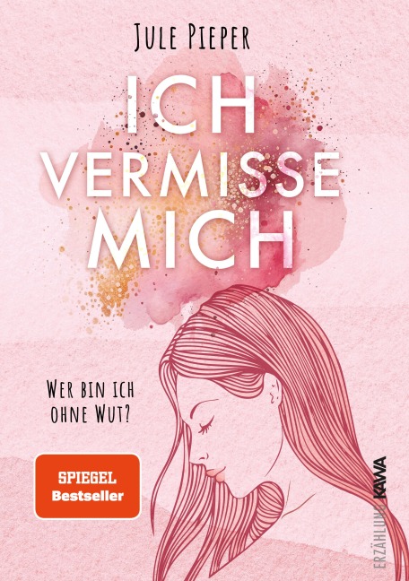 Ich vermisse mich - Jule Pieper