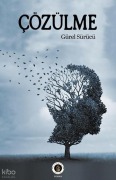Cover-Bild zum Titel 'Cözülme' von 'Gürel Sürücü'