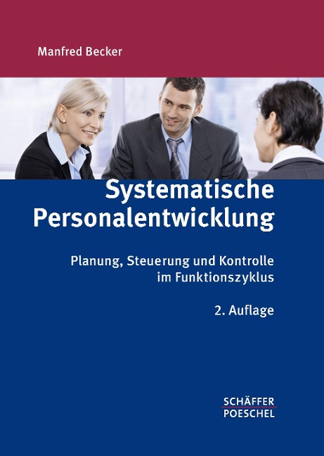 Systematische Personalentwicklung - Manfred Becker
