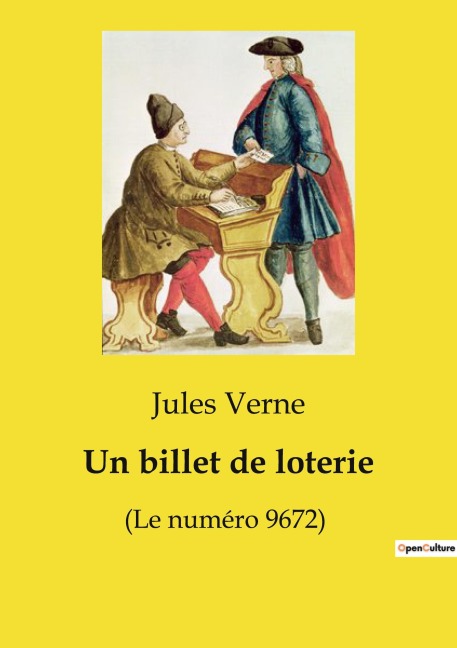 Un billet de loterie - Jules Verne