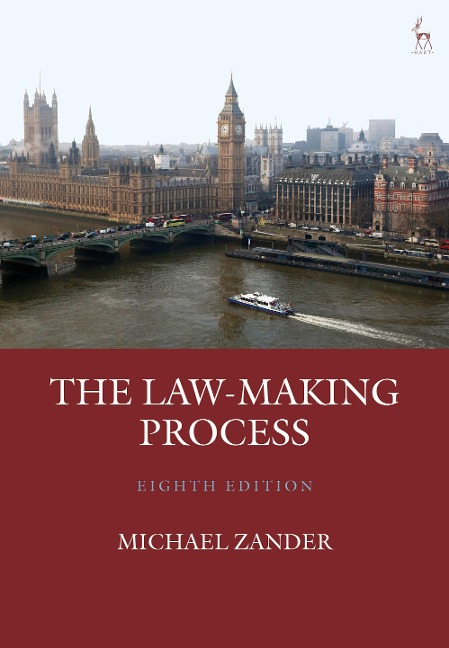 The Law-Making Process - Michael Zander