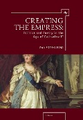 Cover-Bild zum Titel 'Creating the Empress' von 'Vera Proskurina'