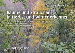 Cover-Bild zum Titel 'Bäume und Sträucher in Herbst und Winter erkennen' von 'Peter Leins, Claudia Erbar'