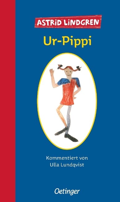 Ur-Pippi - Astrid Lindgren