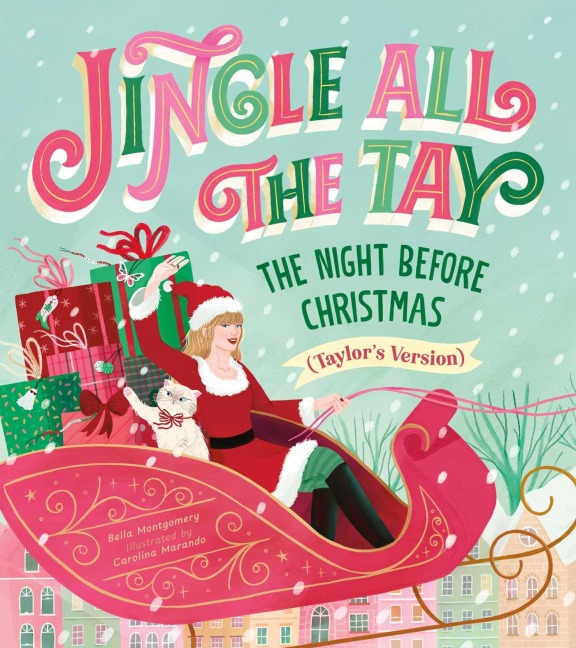 Jingle All the Tay - Bella Montgomery