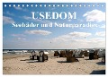 USEDOM - Seebäder und Naturparadies (Tischkalender 2024 DIN A5 quer), CALVENDO Monatskalender - Art-Motiva Art-Motiva