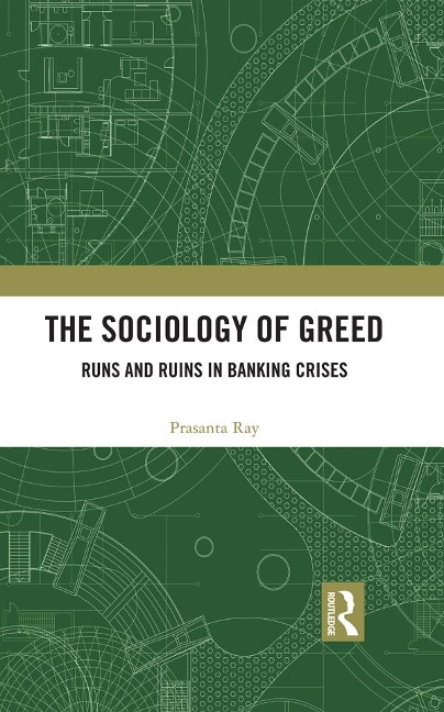 The Sociology of Greed - Prasanta Ray