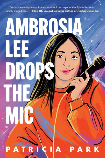 Ambrosia Lee Drops the MIC - Patricia Park
