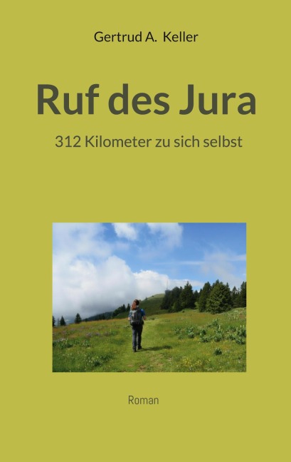 Ruf des Jura - Gertrud A. Keller