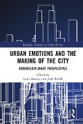 Cover-Bild zum Titel 'Urban Emotions and the Making of the City' von ''