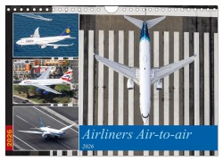 Cover-Bild zum Titel 'Airliners Air-to-air (Wandkalender 2026 DIN A4 quer), CALVENDO Monatskalender' von 'Timo Breidenstein'