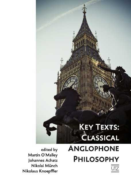 Key Texts: Classical Anglophone Philosophy - 